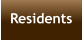 Residents